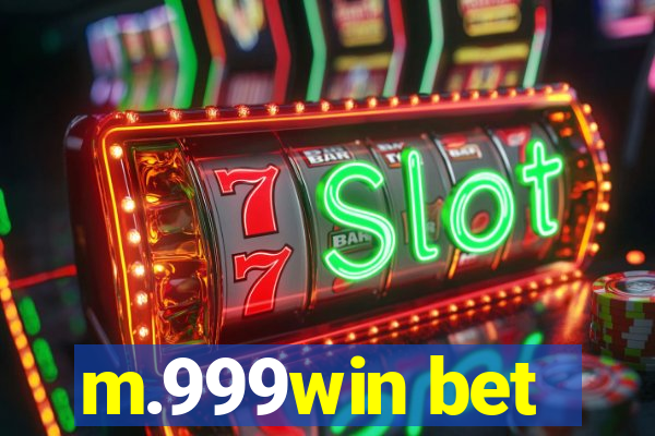 m.999win bet